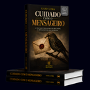 Cuidado com o Mensageiro
